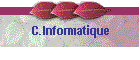C.Informatique