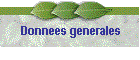 Donnees generales