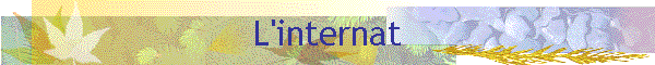 L'internat