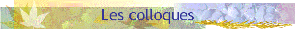 Les colloques