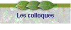Les colloques