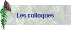 Les colloques