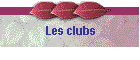 Les clubs