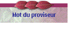 Mot du proviseur
