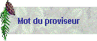 Mot du proviseur