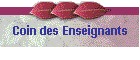 Coin des Enseignants