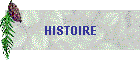HISTOIRE