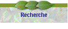 Recherche